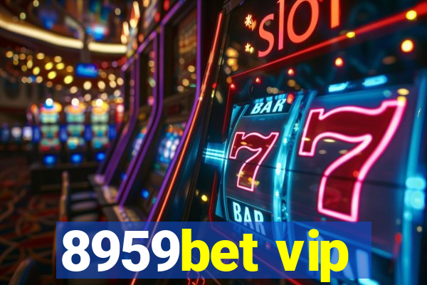 8959bet vip